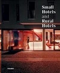 Small Hotels And Rural Hotels