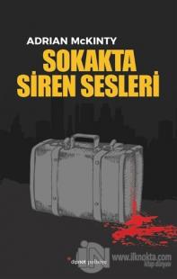 Sokakta Siren Sesleri