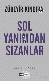Sol Yanımdan Sızanlar