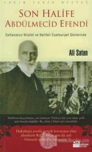 Son Halife Abdülmecid Efendi %20 indirimli Ali Satan