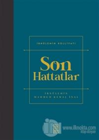 Son Hattatlar (Ciltli)
