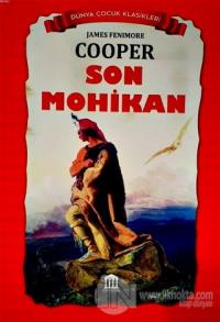 Son Mohikan - Dünya Çocuk Klasikleri