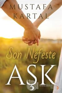 Son Nefeste Aşk