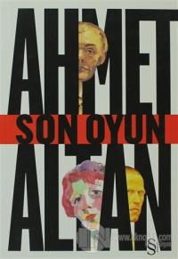Son Oyun Ahmet Altan