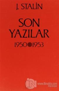 Son Yazılar 1950-1953