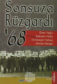 Sonsuza Rüzgardı '68