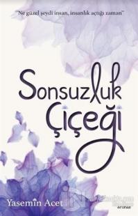 Sonsuzluk Çiçeği