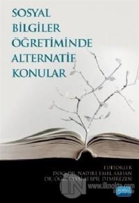 Sosyal Bilgiler Öğretiminde Alternatif Konular