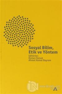 Sosyal Bilim, Etik ve Yöntem