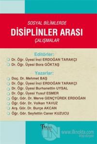 Sosyal Bilimlerde Disiplinler Arası Çalışmalar