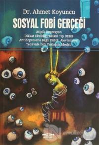 Sosyal Fobi Gerçeği
