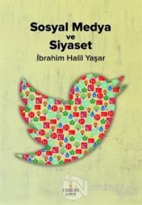 Sosyal Medya ve Siyaset