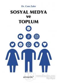 Sosyal Medya ve Toplum