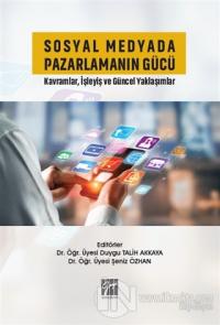 Sosyal Medyada Pazarlamanın Gücü