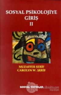Sosyal Psikolojiye Giriş (2 Cilt Takım)