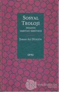 Sosyal Teoloji (Ciltli)