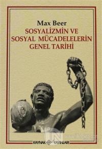 Sosyalizmin ve Sosyal Mücadelelerin Genel Tarihi