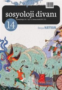 Sosyoloji Divanı Sayı: 14 Temmuz - Aralık 2019