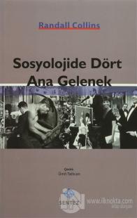 Sosyolojide Dört Ana Gelenek