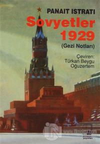 Sovyetler 1929 (Gezi Notları)