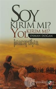 Soy Kırım Mı? Yol Kırım Mı?