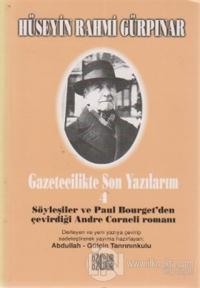Söyleşiler ve Paul Bourget'den Çevirdiği Andre Corneli Romanı
