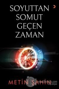 Soyuttan Somut Geçen Zaman