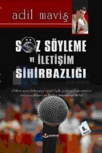 Söz Söyleme ve İletişim Sihirbazlığı