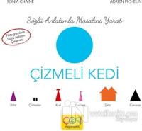 Sözlü Anlatımla Masalı Yarat - Çizmeli Kedi (Ciltli)