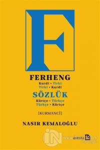 Sözlük (Kürtçe-Türkçe) Ferheng (Kurdi-Tirki)