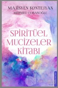 Spiritüel Mucizeler Kitabı %25 indirimli Mehmet Çobanoğlu