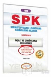 SPK 1015 İnşaat ve Gayrimenkul Muhasebesi Sernaye Piyasası Lisanslama Sınavlarına Hazırlık