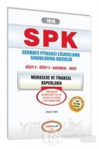 SPK 1016 Muhasebe ve Finansal Raporlama Sermaye Piyasası Lisanslama Sınavlarına Hazırlık