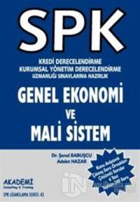 SPK Kredi Derecelendirme Kurumsal Yönetim Derecelendirme Uzmanlığı Sınavlarına Hazırlık Genel Ekonomi ve Mali Sistem