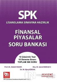 SPK Lisanslama Sınavına Hazırlık Finansal Piyasalar Soru Bankası