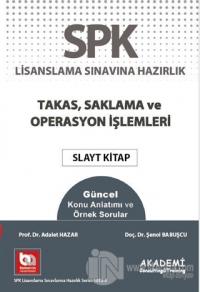 SPK Lisanslama Sınavına Hazırlık Takas Saklama ve Operasyon İşlemlerİ