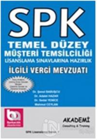 SPK Temel Düzey Müşteri Temsilciliği Lisanslama Sınavlarına Hazırlık İlgili Vergi Mevzuatı