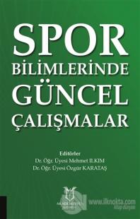 Spor Bilimlerinde Güncel Çalışmalar
