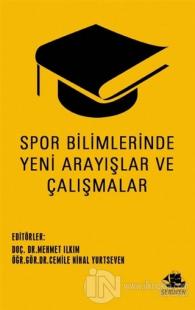 Spor Bilimlerinde Yeni Arayışlar ve Çalışmalar