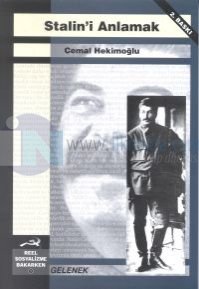 Stalin'i Anlamak Josef Vissaryonoviç Çugaşvili Stalin