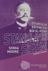 Stanislavski Sistemi Oyunculuk Eğitimi İçin Bir El Kitabı