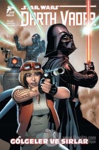 Star Wars Darth Vader - Gölgeler ve Sırlar %25 indirimli Kieron Gillen