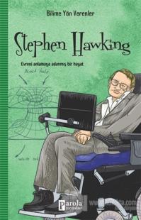 Stephen Hawking - Bilime Yön Verenler