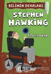Stephen Hawking - Bilimin Dehaları
