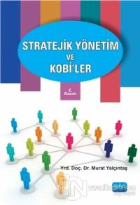 Stratejik Yönetim ve Kobi'ler