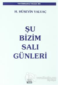 Şu Bizim Salı Günleri