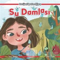 Su Damlası - Mevlana'dan Çocuklara