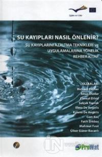Su Kayıpları Nasıl Önlenir? (Ciltli)