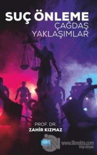 Suç Önleme Çağdaş Yaklaşımlar