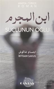 Suçlunun Oğlu (Türkçe-Arapça) (Ciltli)